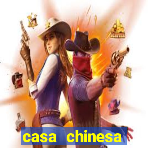 casa chinesa plataforma de jogos